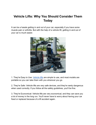 Vehicle Lifts: Why You Should Consider Them Today