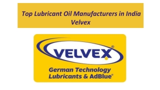 Top Lubricant Oil Manufacturers in India - Velvex