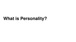 What is Personality?