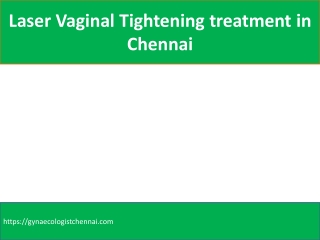 Vaginal Rejuvenation Treatment In Chennai