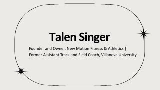 Talen Singer - Provides Consultation in Leadership