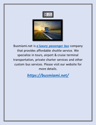 Luxury Passenger Bus | Busmiami.net