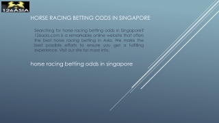 Horse Racing Betting Odds in Singapore | 126asia.com