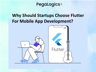 Why Should Startups Choose Flutter For Mobile App Development