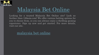 Malaysia Bet Online  126asia.com