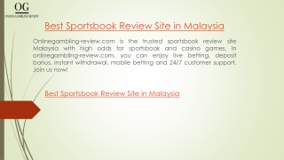 Best Sportsbook Review Site in Malaysia  Onlinegambling-review.com