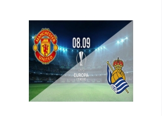 Truc tiep Man Utd vs Real Sociedad 02:00, ngay 09/09/2022 - Mitom2.com