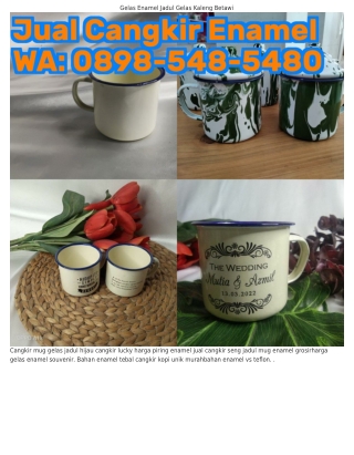 O898•548•548O (WA) Gelas Enamel Murah Surabaya Gambar Cangkir Kopi Dan Rokok