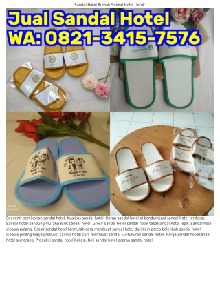 ౦82l·౩Ꮞl5·ᜪ5ᜪᏮ (WA) Bolehkah Sandal Hotel Dibawa Pulang Sandal Hotel Custom