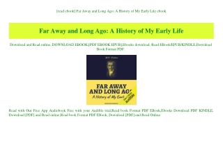 [read ebook] Far Away and Long Ago A History of My Early Life ebook