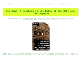 [READ] Old Rome A Handbook to the Ruins of the City and the Campagna FREE EBOOK