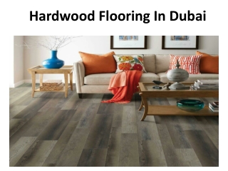 Hardwood Flooring In Dubai
