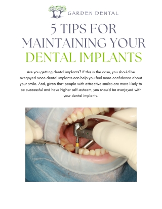 5 TIPS FOR MAINTAINING YOUR DENTAL IMPLANTS