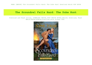 READ [EBOOK] The Scoundrel Falls Hard The Duke Hunt download ebook PDF EPUB
