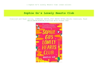 (B.O.O.K.$ Sophie Go's Lonely Hearts Club {read online}
