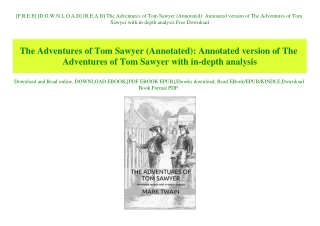 [F.R.E.E] [D.O.W.N.L.O.A.D] [R.E.A.D] The Adventures of Tom Sawyer (Annotated) Annotated version of The Adventures of To