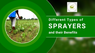 Different Types of Sprayers and their Benefits