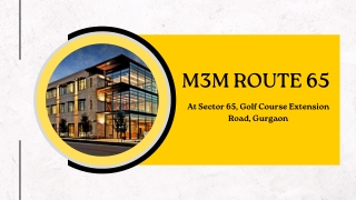 M3M Route 65 At Golf Course Extension Road Gurgaon - PDF