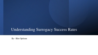 Understanding Surrogacy Success Rates