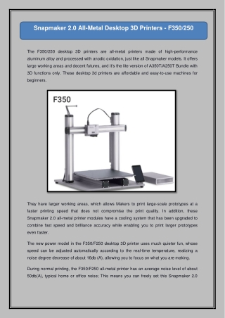 Snapmaker 2.0 All-Metal Desktop 3D Printers - F350/250