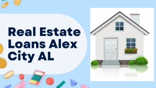 Best Efficiently Real Estate Loans Alex City AL