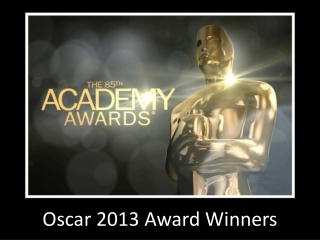The Oscars 2013