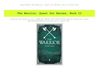 {mobiePub} The Warrior Quest for Heroes  Book II Free Book