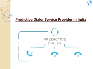 Predictive Dialer Service Provider in India