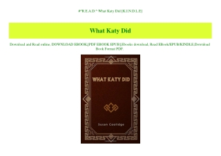 #^R.E.A.D.^ What Katy Did [K.I.N.D.L.E]