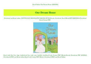 Read Online Our Dream House [EBOOK]