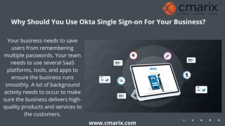 Why Should Your Business Integrate with Okta Single Sign-on (SSO)?