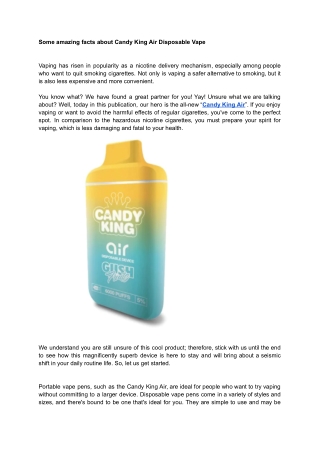 Some Amazing Facts About Candy King Air Disposable Vape