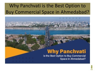 Why Panchvati is the Best Option to Buy Commercial Space in Ahmedabad?