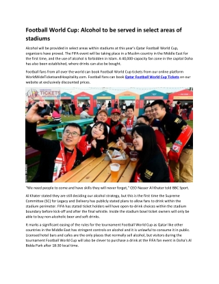 Football World Cup Alcohol to be served in select areas of stadiums