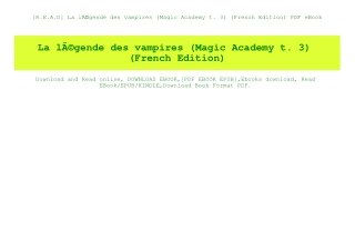 [R.E.A.D] La lÃƒÂ©gende des vampires (Magic Academy t. 3) (French Edition) PDF eBook