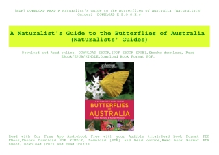 [PDF] DOWNLOAD READ A Naturalist's Guide to the Butterflies of Australia (Naturalists' Guides) ^DOWNLOAD E.B.O.O.K.#