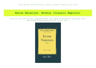 [read ebook] Entre Naranjos Novela (Classic Reprint) Full PDF