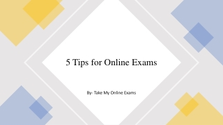 5 Tips for Online Exams