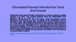 Chlorinated Polyvinyl Chloride Demand online