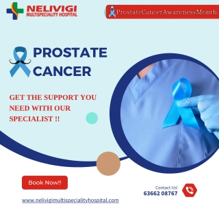 Prostate Cancer Specialist | Urology Hospital in Bellandur | Nelivigi Urology