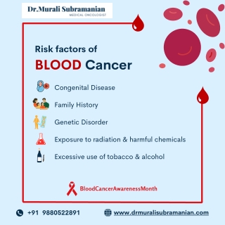 Risk Factors of Blood Cancer | Best Medical Oncologist in Kalyan Nagar