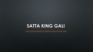 SATTA KING GALI