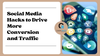 Social Media Hacks to Drive More Conversion and Traffic