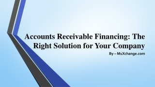 Accounts Receivable Financing The Right Solution for Your Company