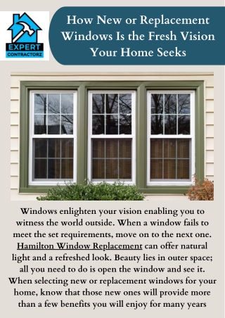 How New or Replacement Windows Is the Fresh Vision Your Home Seeks