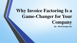 Why Invoice Factoring Is a Game-Changer for Your Company