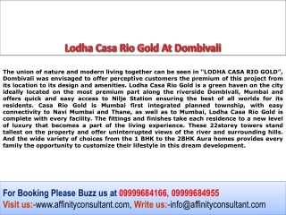 Lodha Casa Rio Gold, Lodha Project Dombivali, Lodha Mumbai