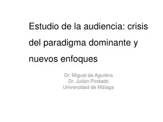 Dr. Miguel de Aguilera Dr. Julián Pindado Universidad de Málaga