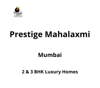 Prestige Mahalaxmi Mumbai | E-Brochure