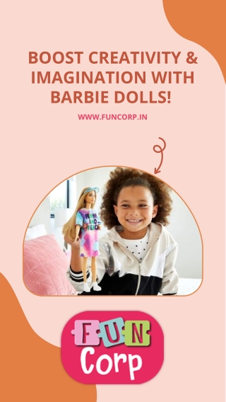 Boost Creativity & Imagination With Barbie Dolls!